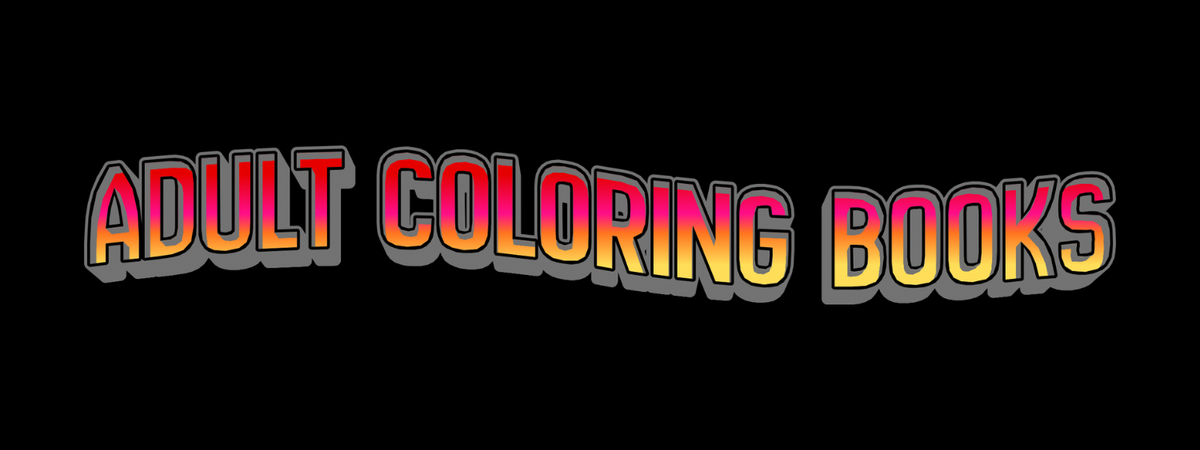 Adult Coloring Books